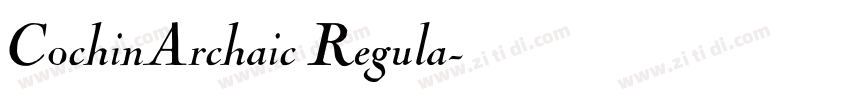 CochinArchaic Regula字体转换